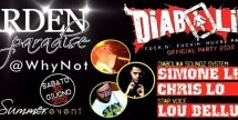 DIABOLIKA PARTY 2012 – WHY NOT – MARRUBIU – SATURDAY JUNE 30