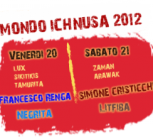 MONDO ICHNUSA 2012 – THE CENTENARY CELEBRATION – CAGLIARI – 20 TO 21 JULY