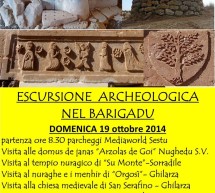 <!--:it-->GITA ARCHEOLOGICA NEL BARIGADU – DOMENICA 19 OTTOBRE 2014<!--:--><!--:en-->ARCHEOLOGICAL EXCURSION IN BARIGADU – SUNDAY OCTOBER 19,2014<!--:-->