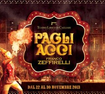 <!--:it-->PAGLIACCI – TEATRO LIRICO – CAGLIARI – 22-24-26-28-29-30 NOVEMBRE 2013<!--:--><!--:en-->CLOWNS – LYRIC THEATRE – CAGLIARI – NOVEMBER 22-24-26-28-29-30<!--:-->