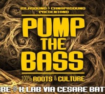 <!--:it-->PUMP THE BASS – K-LAB – CAGLIARI – VENERDI 22 NOVEMBRE 2013<!--:--><!--:en-->PUMP THE BASS – K-LAB – CAGLIARI – FRIDAY NOVEMBER 22<!--:-->