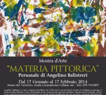 <!--:it-->MATERIA PITTORICA – MUSEO SA CORONA ARRUBIA – 17 GENNAIO – 17 FEBBRAIO 2014 <!--:--><!--:en-->FIELD OF PAINTING – MUSEUM SA CORONA ARRUBIA – JANUARY 17 TO FEBRUARY 17,2014<!--:-->