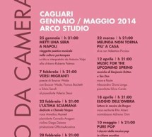 <!--:it-->TEATRO DA CAMERA – ARCO STUDIO – CAGLIARI – 25 GENNAIO – 24 MAGGIO 2014<!--:--><!--:en-->CHAMBER THEATRE – ARCO STUDIO – CAGLIARI – JANUARY 25 TO MAY 24,2014<!--:-->