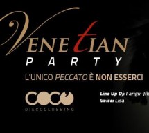 <!--:it-->VENETIAN PARTY – COCO DISCOCLUBBING – CAGLIARI – VENERDI 28 FEBBRAIO 2014<!--:--><!--:en-->VENETIAN PARTY – COCO DISCOCLUBBING – CAGLIARI – FRIDAY FEBRUARY 28,2014<!--:-->