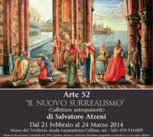 <!--:it-->IL NUOVO SURREALISMO – MUSEO SA CORONA ARRUBIA – LUNAMATRONA- DA VENERDI 21 FEBBRAIO  FINO AL 23 MARZO 2014<!--:--><!--:en-->THE NEW SURREALISM – SA CORONA ARRUBIA MUSEUM – LUNAMATRONA – FRIDAY FEBRUARY 21,2014 TO MARCH 23,2014<!--:-->