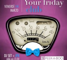 <!--:it-->YOUR FRIDAY CLUB – PEEK-A-BOO- CAGLIARI – VENERDI 14 MARZO 2014<!--:--><!--:en-->YOUR FRIDAY CLUB – PEEK-A-BOO- CAGLIARI – FRIDAY MARCH 14,2014<!--:-->