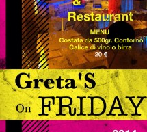 <!--:it-->GRETA’S ON FRIDAY – GRETA’S – CAGLIARI – VENERDI 14 MARZO 2014<!--:--><!--:en-->GRETA’S ON FRIDAY – GRETA’S – CAGLIARI –  FRIDAY MARCH 14,2014<!--:-->