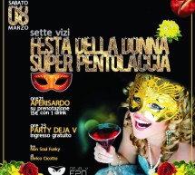 <!--:it-->PENTOLACCIA E FESTA DELLA DONNA – SETTE VIZI – CAGLIARI – SABATO 8 MARZO 2014<!--:--><!--:en-->PENTOLACCIA & WOMEN FESTIVAL – SETTE VIZI – CAGLIARI – SATURDAY MARCH 8,2014<!--:-->