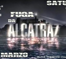 <!--:it-->FUGA DA ALCATRAZ – BLITZ THEATRE CLUB – CAGLIARI – SABATO 19 APRILE 2014<!--:--><!--:en-->ESCAPE TO ALCATRAZ – BLITZ THEATRE CLUB – CAGLIARI – SATURDAY APRIL 19,2014<!--:-->