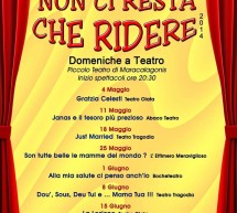 <!--:it-->NON CI RESTA CHE RIDERE – TEATRO DI MARACALOGONIS – 4 MAGGIO – 22 GIUGNO 2014<!--:--><!--:en-->THERE IS THAT LAUGH – LITTLE THEATRE – MARACALOGONIS – MAY 4 TO JUNE 22,2014<!--:-->