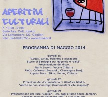 <!--:it-->APERITIVI CULTURALI – ASS ITZOKOR – CAGLIARI – GIOVEDI 29 MAGGIO 2014<!--:--><!--:en-->CULTURAL APERITIF – ASS. ITZOKOR – CAGLIARI – THURSDAY MAY 29,2014<!--:-->