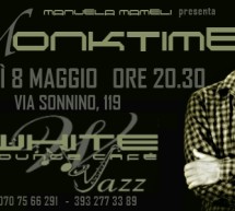 <!--:it-->MONKTIME – WHITE CAFE’ – CAGLIARI – GIOVEDI 8 MAGGIO 2014<!--:--><!--:en-->MONKTIME – WHITE CAFE’ – CAGLIARI – THURSDAY MAY 8,2014<!--:-->