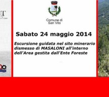 <!--:it-->ESCURSIONE NEL SITO MINERARIO DISMESSO DI MASALONI- SAN VITO – SABATO 24 MAGGIO 2014<!--:--><!--:en-->EXCURSION IN MINING SITE MASALONI – SAN VITO – SATURDAY MAY 24,2014<!--:-->