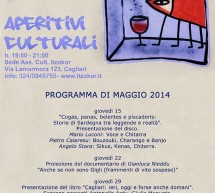 <!--:it-->APERITIVI CULTURALI -ASS. ITZOKOR – CAGLIARI – GIOVEDI 15 MAGGIO 2014<!--:--><!--:en-->CULTURAL APERITIF – ASS.ITZOKOR – CAGLIARI – THURSDAY MAY 15,2014<!--:-->