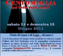 <!--:it-->23° EDIZIONE CENTOMIGLIA NEL GOLFO DEGLI ANGELI – 14-15 GIUGNO 2014<!--:--><!--:en-->23th EDITION CENTOMIGLIA IN ANGELS GULF – JUNE 14 TO 15,2014<!--:-->