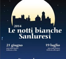 <!--:it-->LA NOTTE BIANCA SANLURESE 2014 -SANLURI – SABATO 19 LUGLIO 2014<!--:--><!--:en-->THE WHITE NIGHT SANLURESE 2014 – SANLURI – SATURDAY JULY 19,2014<!--:-->