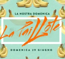 <!--:it-->LA DOMENICA DELLA PAILLOTE – CAGLIARI – DOMENICA 29 GIUGNO 2014<!--:--><!--:en-->THE SUNDAY OF LA PAILLOTE – CAGLIARI – SUNDAY JUNE 29,2014<!--:-->