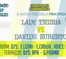 <!--:it-->SPECIAL GUEST LADY TRISHA & DAVIDE RUBERTO – GRACE K – PULA- SABATO 19 LUGLIO 2014<!--:--><!--:en-->SPECIAL GUEST LADY TRISHA & DAVIDE RUBERTO – GRACE K – PULA-SATURDAY JULY 19,2014<!--:-->