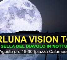 <!--:it-->SUPERLUNA VISION TOUR – SELLA DEL DIAVOLO – CAGLIARI – DOMENICA 10 AGOSTO 2014<!--:--><!--:en-->SUPERLUNA VISION TOUR – SELLA DEL DIAVOLO – CAGLIARI -SUNDAY AUGUST 10,2014<!--:-->