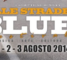 <!--:it-->2° EDIZIONE FESTIVAL SULLE STRADE DEL BLUES – LAZZARETTO – CAGLIARI – 1-2-3 AGOSTO 2014<!--:--><!--:en-->2nd EDITION IN BLUES STREET – LAZZARETTO – CAGLIARI – AUGUST 1-2-3,2014<!--:-->