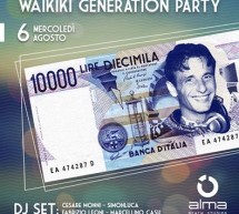 <!--:it-->WAIKIKI GENERATION PARTY – ALMA BEACH STUDIOS- QUARTU S.ELENA – MERCOLEDI 6 AGOSTO 2014<!--:--><!--:en-->WAIKIKI GENERATION PARTY – ALMA BEACH STUDIOS- QUARTU S.ELENA – WEDNESDAY AUGUST 6,2014<!--:-->