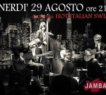 <!--:it-->HOT ITALIAN SWING – JAMBALAYA JAZZ CLUB- MONSERRATO – VENERDI 29 AGOSTO 2014<!--:--><!--:en-->HOT ITALIAN SWING – JAMBALAYA JAZZ CLUB- MONSERRATO – FRIDAY AUGUST 29,2014<!--:-->