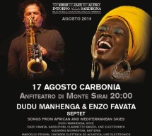 <!--:it-->TRAMONTI DI SARDEGNA – DUDU MANHENGA & ENZO FAVATA – ANFITEATRO MONTE SIRAI – CARBONIA – DOMENICA 17 AGOSTO 2014<!--:--><!--:en-->SUNSET OF SARDINIA – DUDU MANHENGA & ENZO FAVATA – MONTE SIRAI – CARBONIA – SUNDAY AUGUST 17,2014<!--:-->