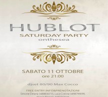 <!--:it-->HUBLOT SATURDAY PARTY – CAGLIARI – SABATO 11 OTTOBRE 2014<!--:--><!--:en-->HUBLOT SATURDAY PARTY – CAGLIARI – SATURDAY OCTOBER 11,2014<!--:-->