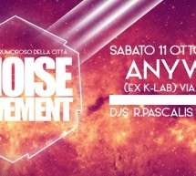 <!--:it-->#NOISE MOVEMENT -ANYWAY CLUB – CAGLIARI – SABATO 11 OTTOBRE 2014<!--:--><!--:en-->#NOISE MOVEMENT -ANYWAY CLUB – CAGLIARI – SATURDAY OCTOBER 11,2014<!--:-->