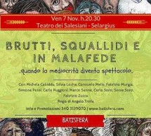 <!--:it-->BRUTTI,SQUALLIDI E IN MALAFEDE – TEATRO SALESIANI – SELARGIUS – VENERDI 7 NOVEMBRE 2014<!--:--><!--:en-->BAD AND FAITH – SALESIANI THEATRE – SELARGIUS – FRIDAY NOVEMBER 7,2014<!--:-->