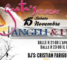 ANGELI & DEMONI – GRETA’S – SABATO 15 NOVEMBRE 2014