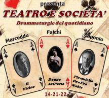 TEATRO E SOCIETA’ – T.OFF – CAGLIARI – 14-21-22 NOVEMBRE 2014