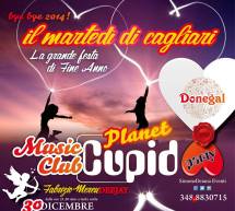 MUSIC CLUB PLANET CUPIDO – LA GRANDE FESTA DI FINE ANNO – DONEGAL – CAGLIARI – MARTEDI 30 DICEMBRE 2014