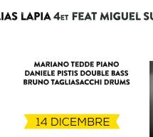 ELIAS LAPIA feat MIGUEL SUCASAS – JAZZINO – CAGLIARI – DOMENICA 14 DICEMBRE 2014