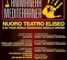 XX FESTIVAL INTERNAZIONALE ANIMANERA MEDITERRANEA – NUORO & TOUR – 23-24-25-26-27-29 DICEMBRE 2014