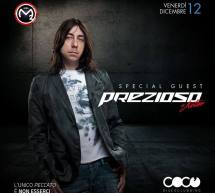 SPECIAL GUEST DJ PREZIOSO – COCO’ DISCOCLUBBING -CAGLIARI – VENERDI 12 DICEMBRE 2014