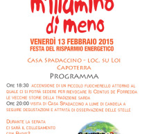 M’ILLUMINO DI MENO – CASA SPADACCINO – CAPOTERRA – VENERDI 13 FEBBRAIO 2015