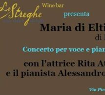 MARIA DI ETILI- LE STREGHE WINE BAR- CAGLIARI – VENERDI 16 GENNAIO 2015