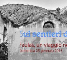 SUI SENTIERI DEL READING: FAULAS, UN VIAGGIO NEL SARRABUS – DOMENICA 25 GENNAIO 2015