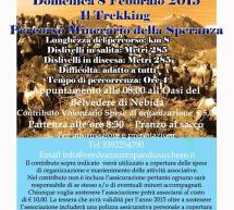 2° TREKKING-PERCORSO MINERARIO DELLA SPERANZA -NEBIDA – DOMENICA 8 FEBBRAIO 2015