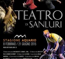 STAGIONE AQUARIO – PROGRAMMA COMPLETO – TEATRO DI SANLURI – 8 FEBBRAIO – 21 GIUGNO 2015