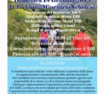 TREKKING MINERARIO A NEBIDA – DOMENICA 18 GENNAIO 2015