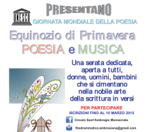 EQUINOZIO DI PRIMAVERA – POESIA E MUSICA – MONSERRATO – DOMENICA 22 MARZO 2015