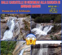 DALLE CASCATELLE DI GEREMEAS ALLA CASCATA DI MORIAQU MANNU – DOMENICA 8 FEBBRAIO 2015