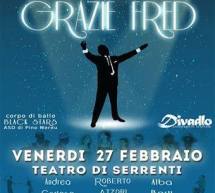 GRAZIE FRED & THE VAGHI LIVE – TEATRO DI SERRENTI – 27-28 FEBBRAIO 2015