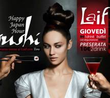 HAPPY HOUR SUSHI – LAIF – CAGLIARI – GIOVEDI 26 FEBBRAIO 2015