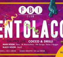 LA PENTOLACCIA – FBI DISCOCLUB – QUARTU SANT’ELENA – SABATO 21 FEBBRAIO 2015