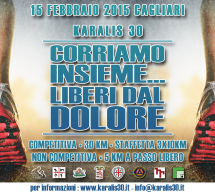 KARALIS 30 – CORRIAMO INSIEME CONTRO IL DOLORE – CAGLIARI – DOMENICA 15 FEBBRAIO 2015