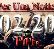 SOLO PER UNA NOTTE – PIPER DISCO CLUB – CAGLIARI – SABATO 28 FEBBRAIO 2015