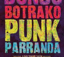 BONGO BOTRAKO PUNK PARRANDA LIVE TOUR 2015 – CODRONGIANOS – SABATO 6 GIUGNO 2015